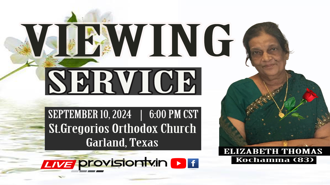 ELIZABETH THOMAS KOCHAMMA (83) VIEWING SERVICE 9/10/2024 - ProvisionTV